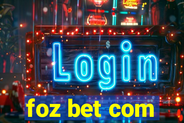 foz bet com